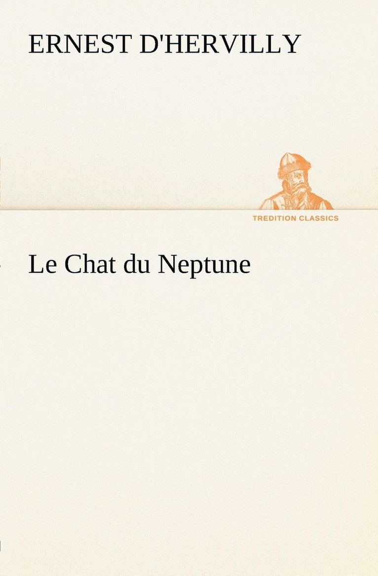 Ernest D'Hervilly - Chat du Neptune, Häftad