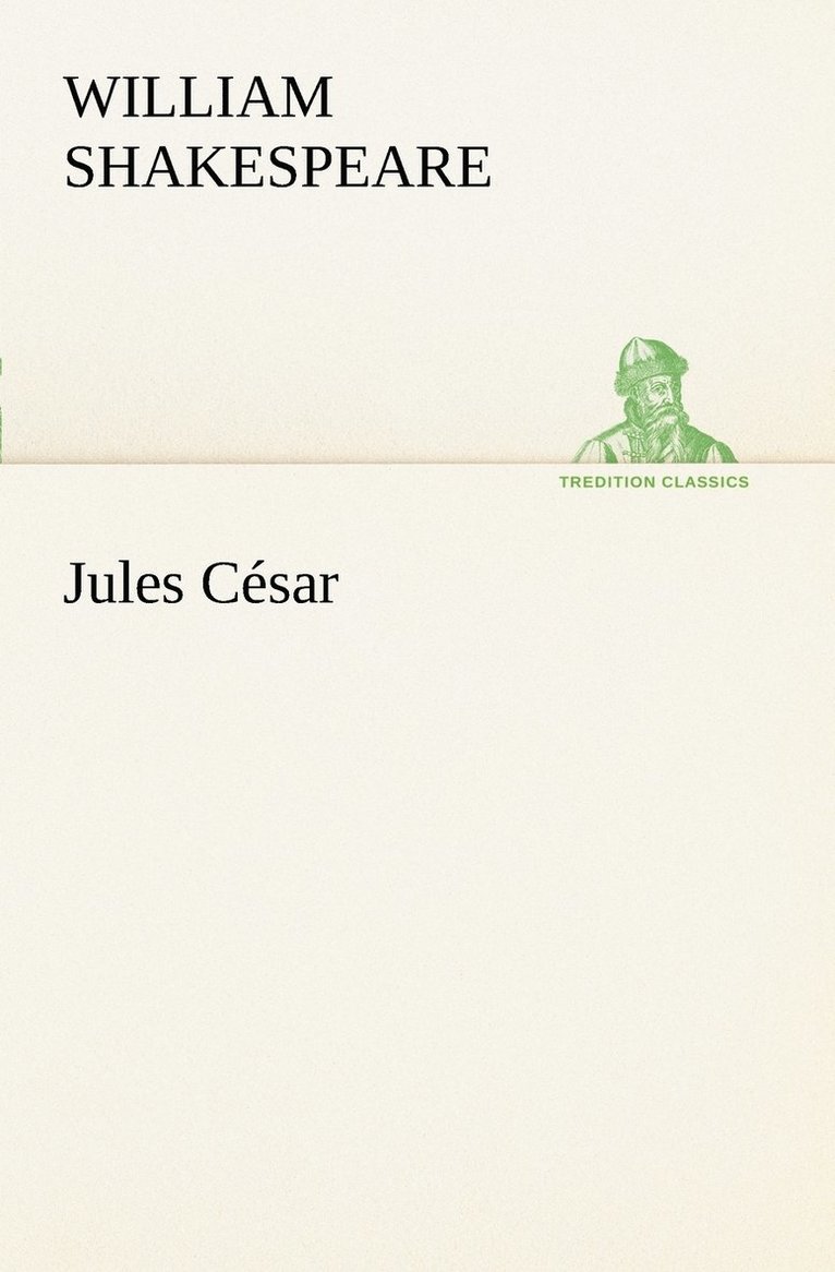 William Shakespeare - Jules César, Häftad