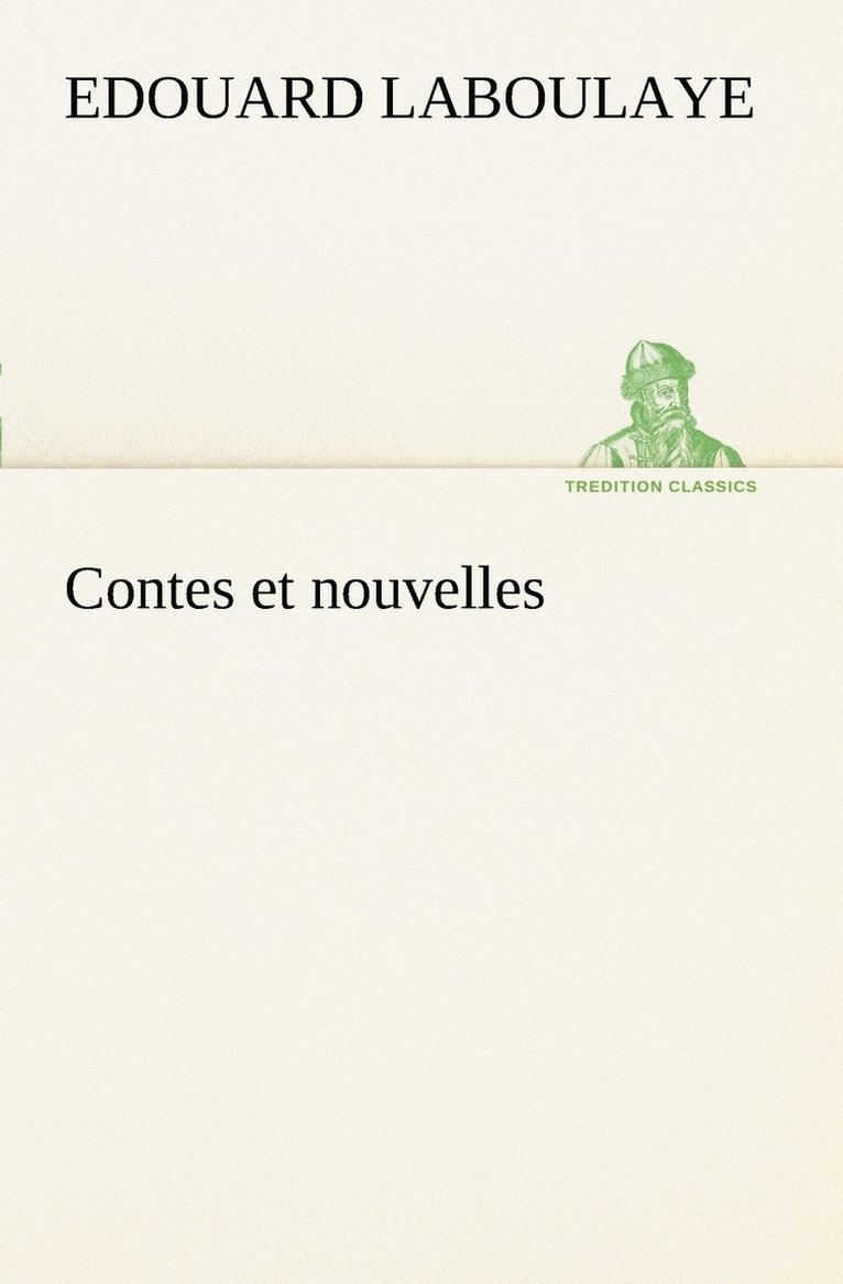 Edouard Laboulaye - Contes et nouvelles, Häftad