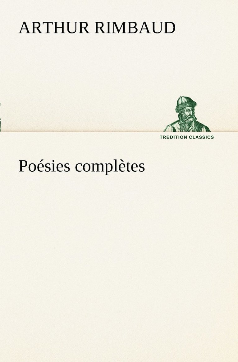 Arthur Rimbaud - Poésies complètes, Häftad