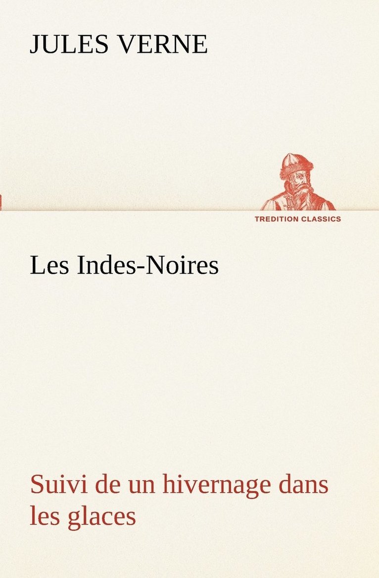 Jules Verne - Les Indes-Noires, Häftad