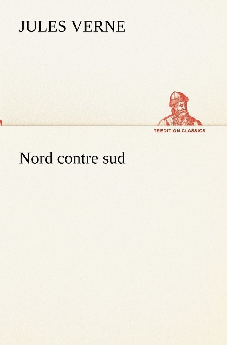 Jules Verne - Nord contre sud, Häftad