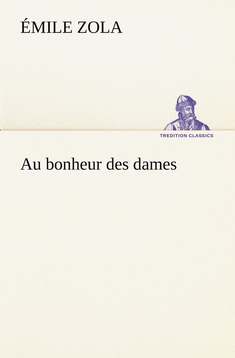 Émile Zola - Au bonheur des dames, Häftad
