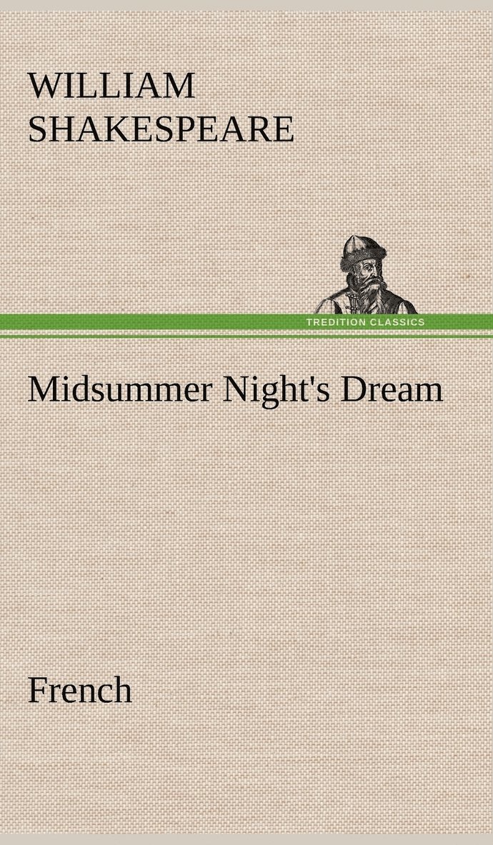 William Shakespeare - Midsummer Night's Dream. French, Inbunden