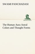 Human Aura Astral Colors and Thought Forms