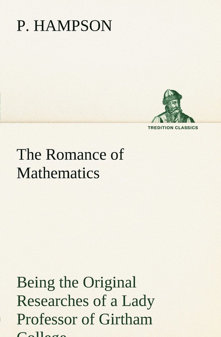 P Hampson - Romance of Mathematics, Häftad