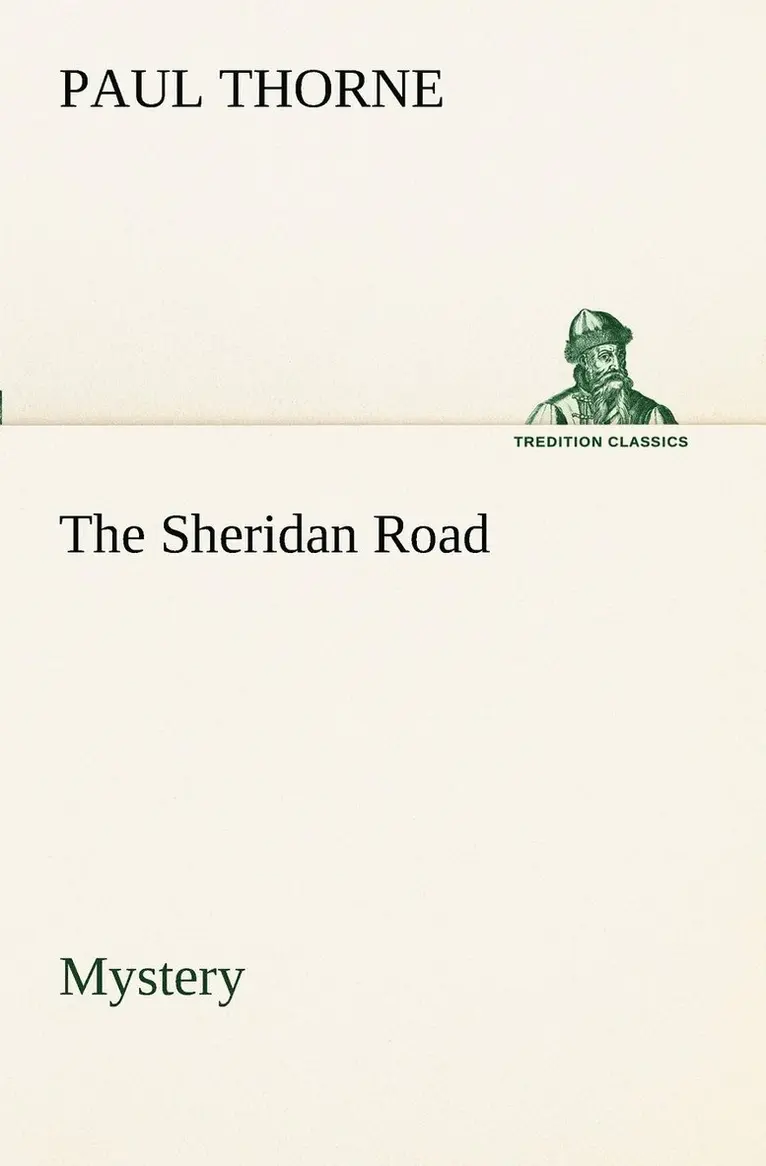Paul Thorne - Sheridan Road Mystery, Häftad. Tillgänglighet: Lägg i varukorg