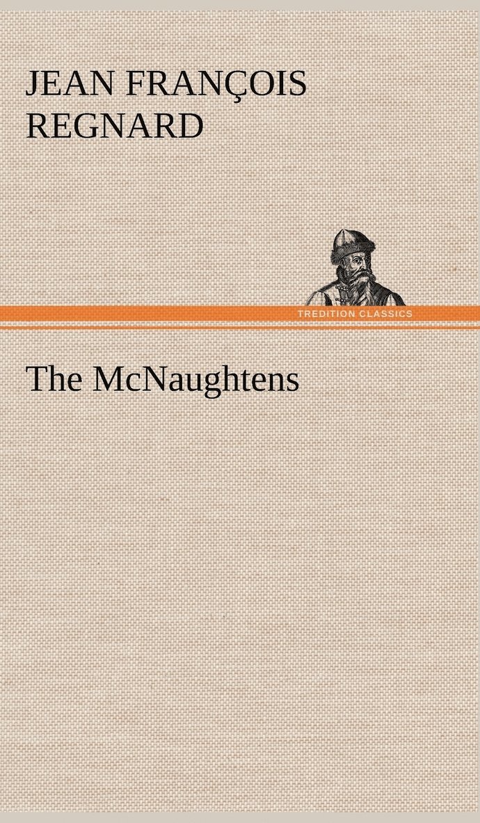 Jean François Regnard - McNaughtens, Inbunden