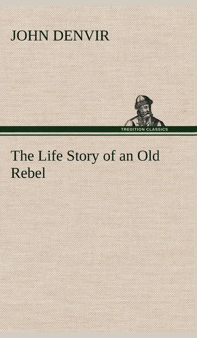 John Denvir - Life Story of an Old Rebel, Inbunden. Tillgänglighet: Lägg i varukorg