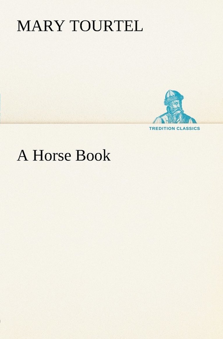 Mary Tourtel - Horse Book, Häftad. Tillgänglighet: Lägg i varukorg