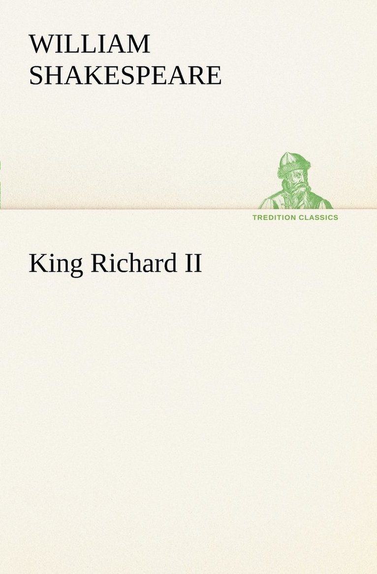 William Shakespeare - King Richard II, Häftad