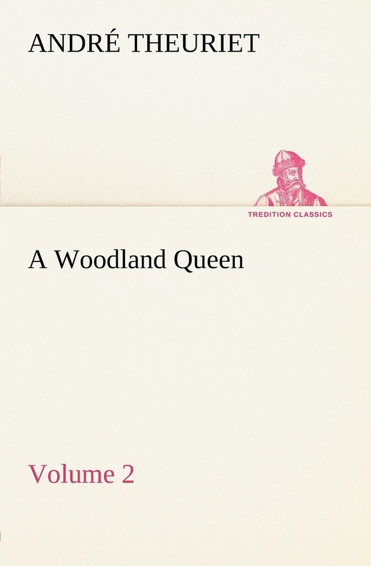 Woodland Queen - Volume 2
