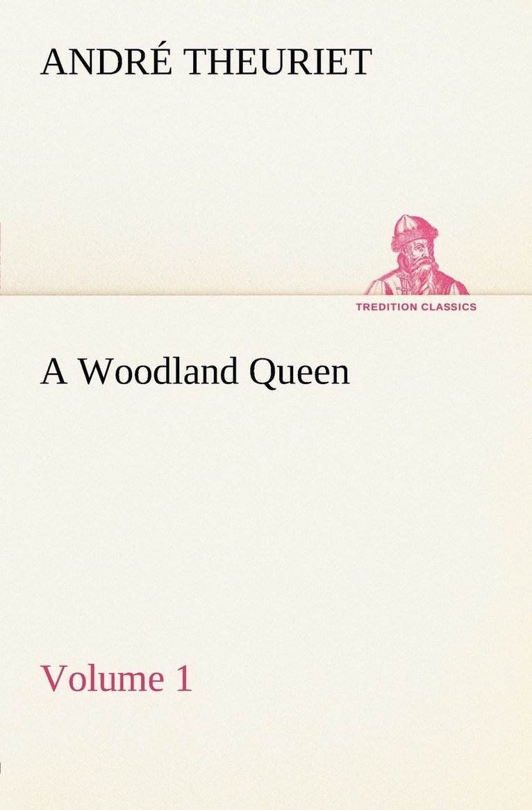 Woodland Queen - Volume 1