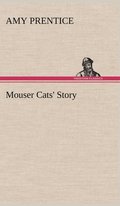 Mouser Cats' Story