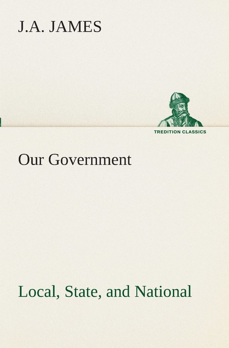 J a James - Our Government, Häftad