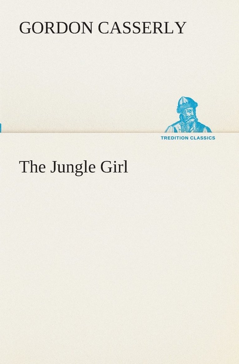 Gordon Casserly - Jungle Girl, Häftad