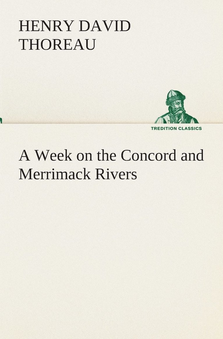 Henry David Thoreau - Week on the Concord and Merrimack Rivers, Häftad
