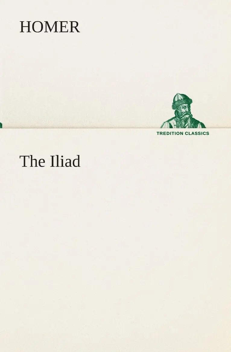 Homer - Iliad, Häftad. Tillgänglighet: Lägg i varukorg