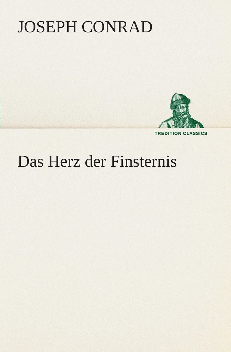 Joseph Conrad - Herz der Finsternis, Häftad