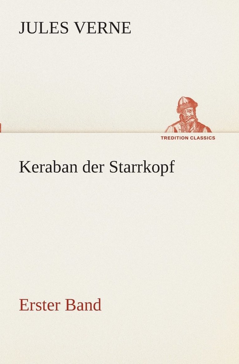 Jules Verne - Keraban der Starrkopf, Häftad