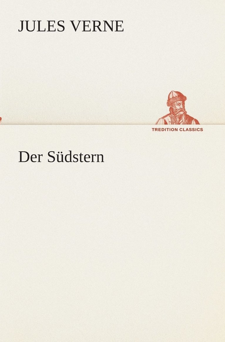 Jules Verne - Der Südstern, Häftad