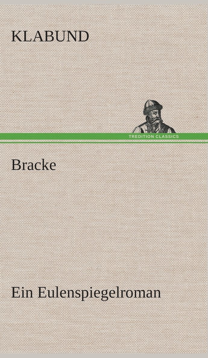 Klabund - Bracke, Inbunden