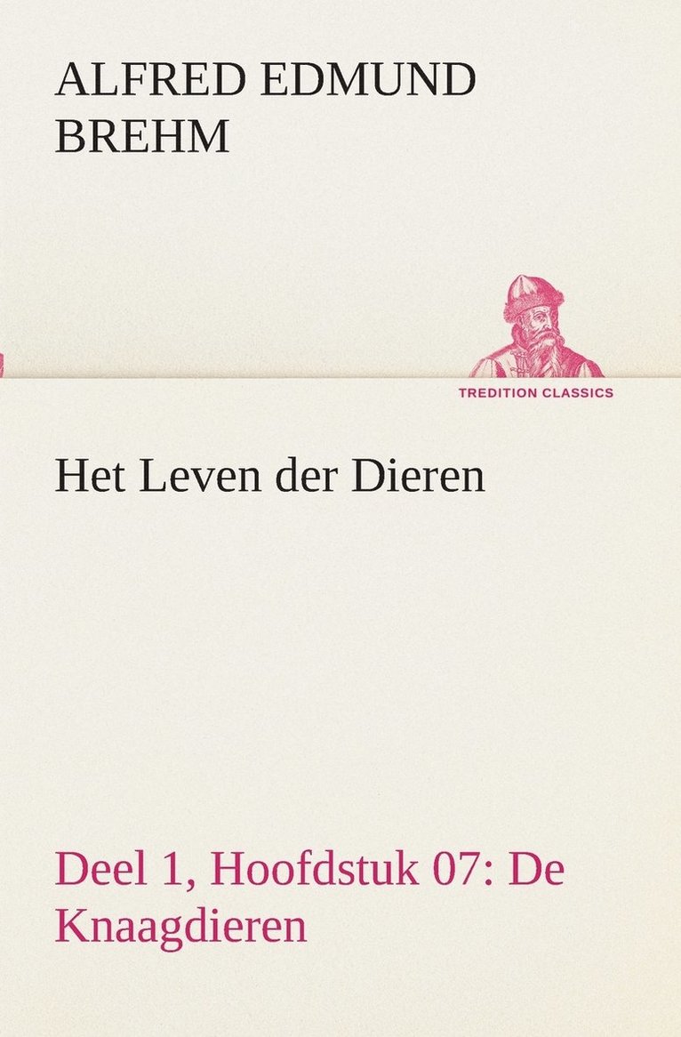 Het Leven der Dieren Deel 1, Hoofdstuk 07