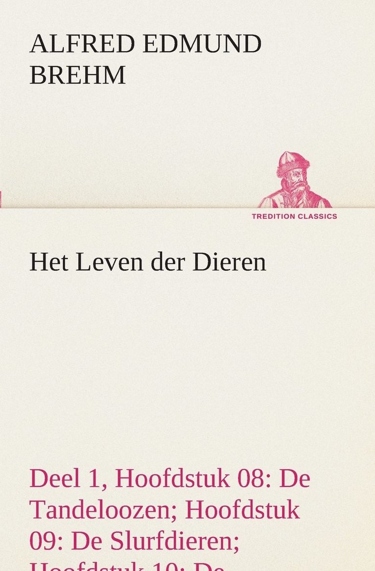 Het Leven der Dieren Deel 1, Hoofdstuk 08