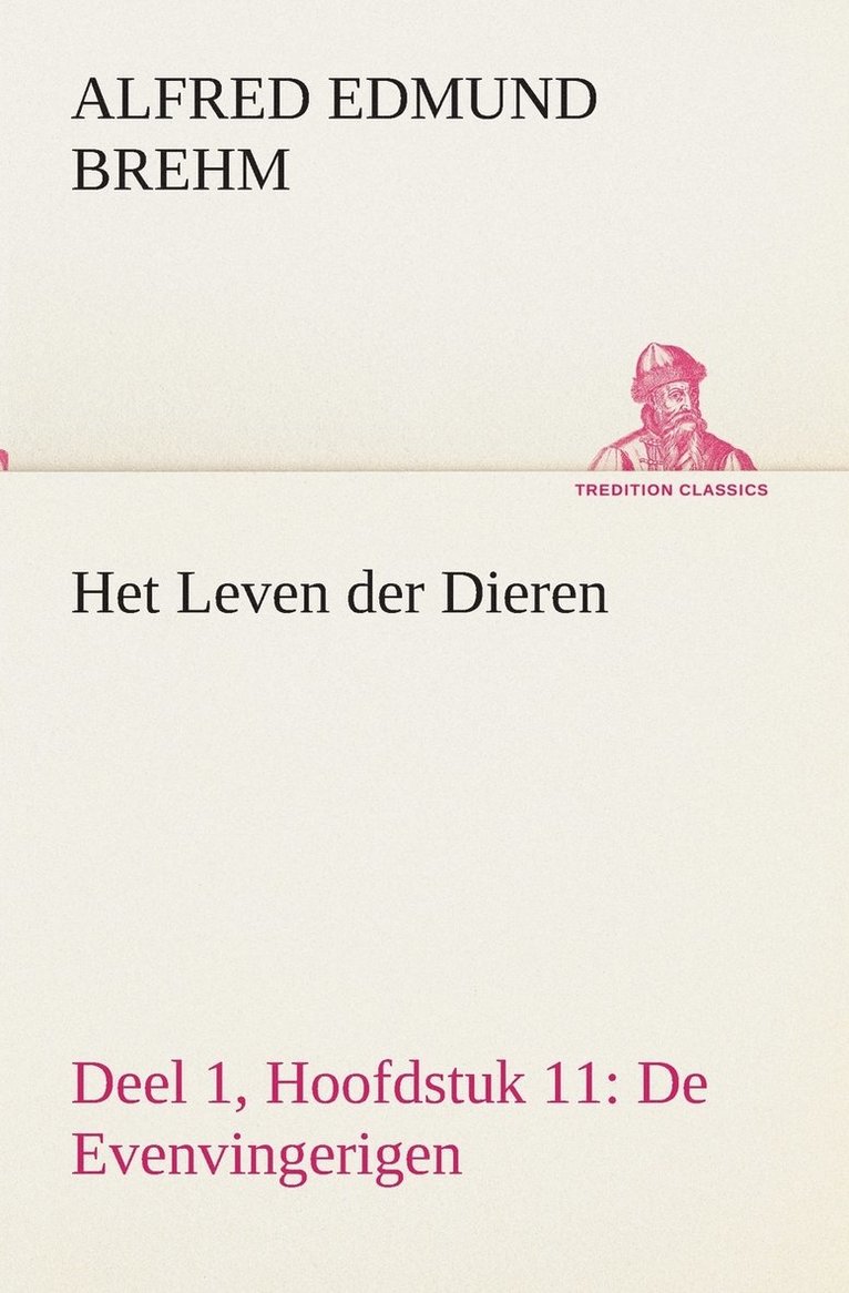 Het Leven der Dieren Deel 1, Hoofdstuk 11