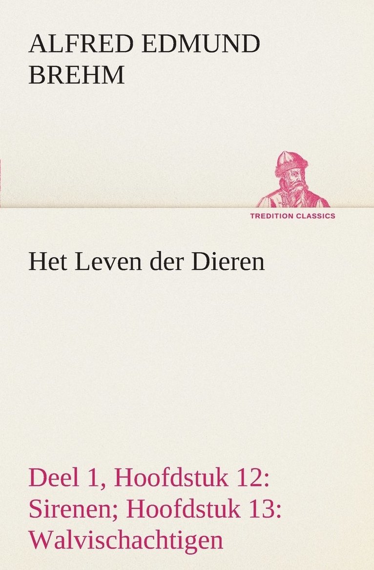 Het Leven der Dieren Deel 1, Hoofdstuk 12