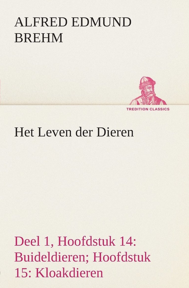 Het Leven der Dieren Deel 1, Hoofdstuk 14