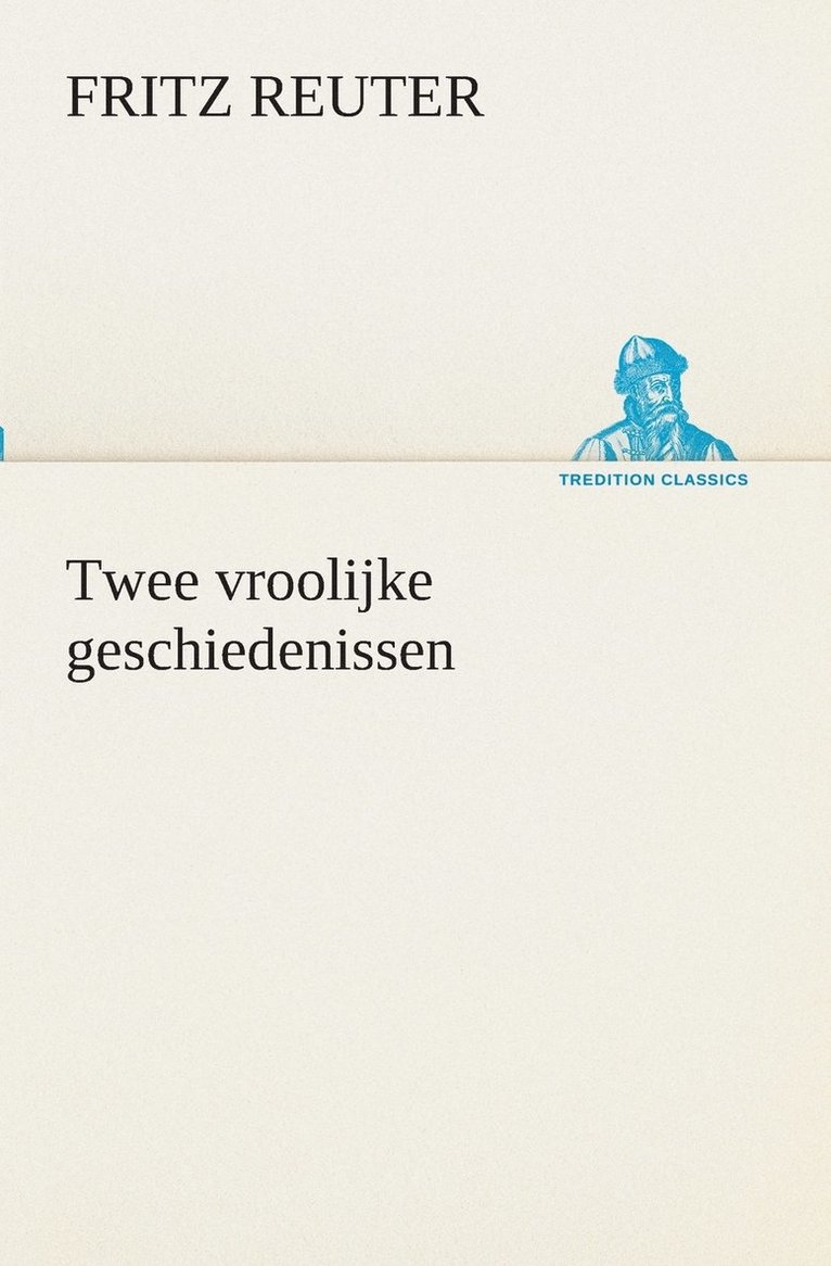 Twee vroolijke geschiedenissen