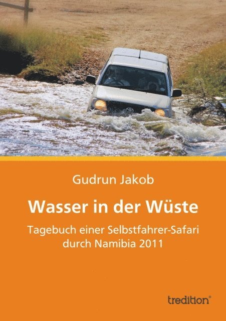 Gudrun Jakob - Wasser in der Wüste, E-bok. Tillgänglighet: Lägg i varukorg