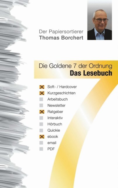 Thomas Borchert - Die Goldene 7 der Ordnung - Das Lesebuch, E-bok