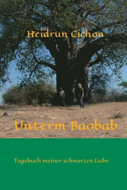 Heidrun Cichon - Unterm Baobab, E-bok. Tillgänglighet: Lägg i varukorg