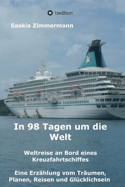Saskia Zimmermann - In 98 Tagen um die Welt, E-bok. Tillgänglighet: Lägg i varukorg