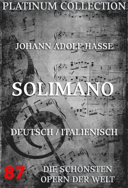 Johann Adolf Hasse - Solimano, E-bok