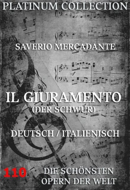 Gaetano Rossi, Saverio Mercadante - Il Giuramento (Der Schwur), E-bok