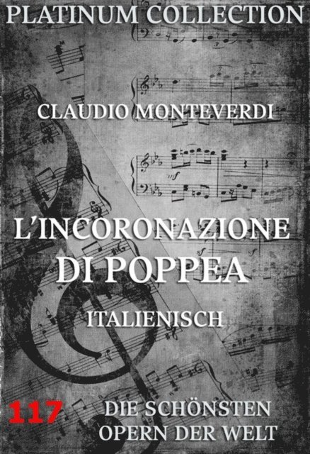 Giovanni Francesco Busenello, Claudio Monteverdi - L'Incoronazione di Poppea, E-bok