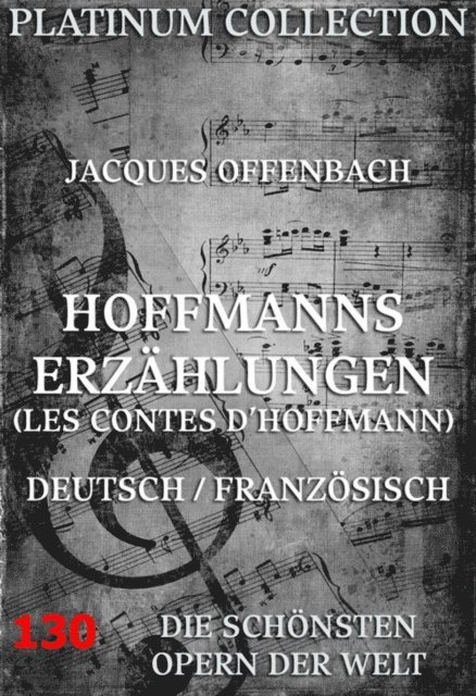 Jules Paul Barbier, Jacques Offenbach - Hoffmann's Erzählungen, E-bok