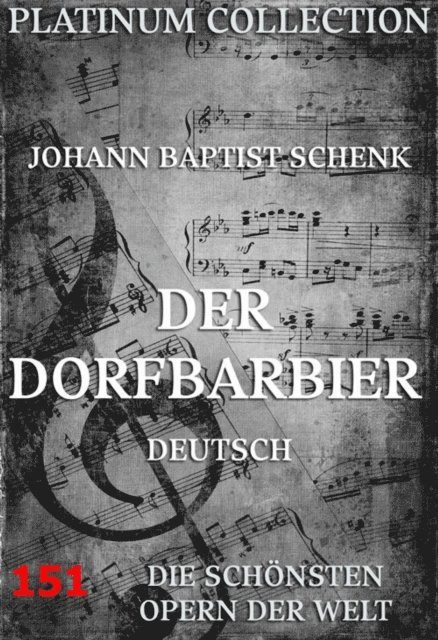 Paul Weidmann, Johann Baptist Schenk - Der Dorfbarbier, E-bok
