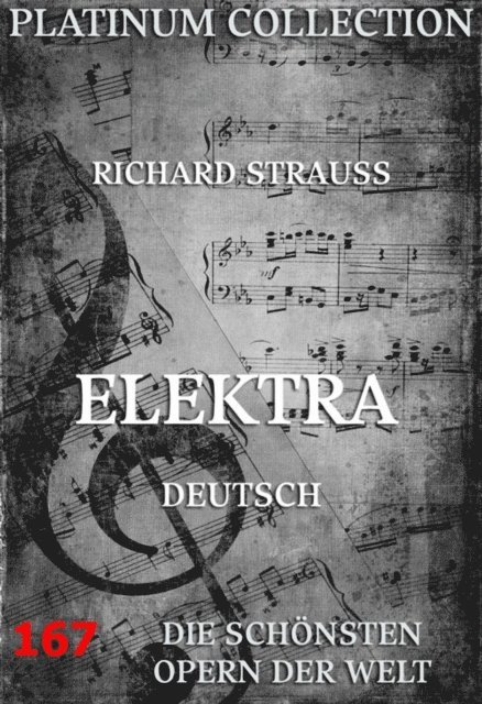 Hugo von Hofmannsthal, Richard Strau - Elektra, E-bok