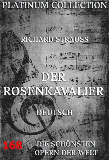 Hugo von Hofmannsthal, Richard Strau - Der Rosenkavalier, E-bok