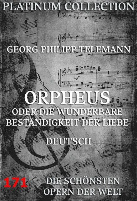 Johann Philipp Pratorius, Georg Philipp Telemann - Orpheus oder die wunderbare Beständigkeit der Liebe, E-bok