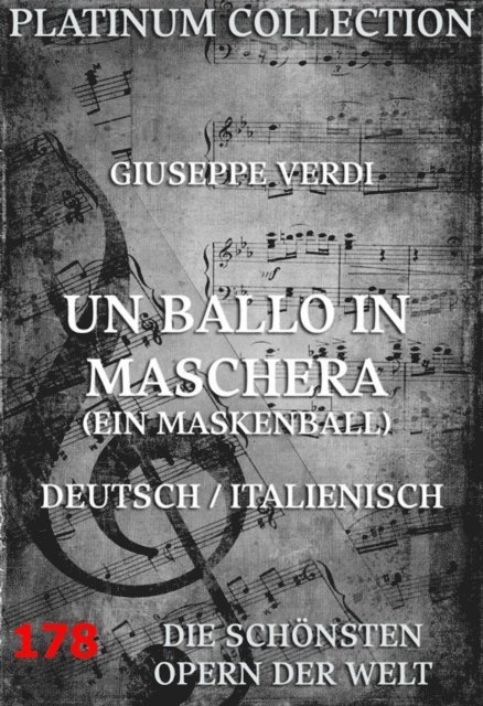 Antonio Somma, Giuseppe Verdi - Un Ballo In Maschera (Ein Maskenball), E-bok