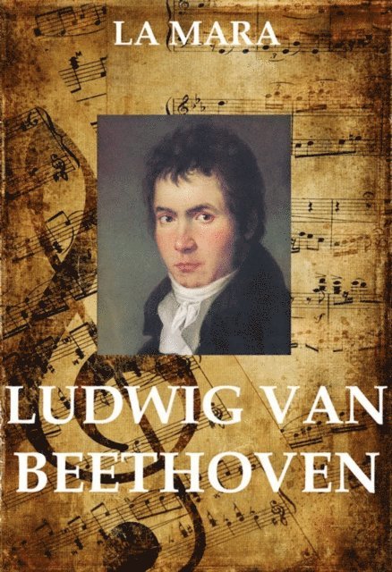 La Mara - Ludwig van Beethoven, E-bok