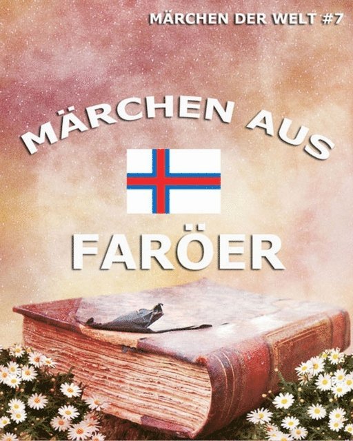 Otto L. Jiriczek - Märchen aus Faröer, E-bok