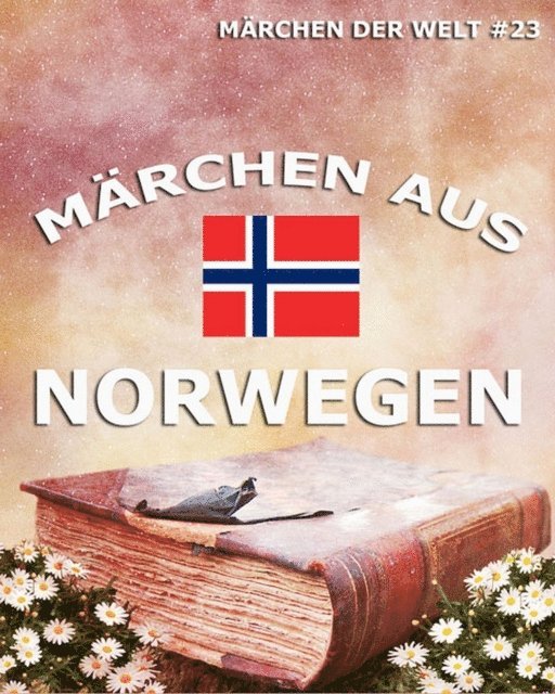 Klara Stroebe - Märchen aus Norwegen, E-bok