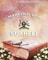 Mÿrchen der Suaheli