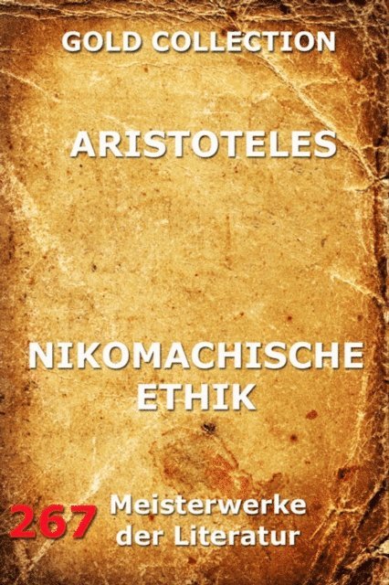 Aristoteles - Nikomachische Ethik, E-bok